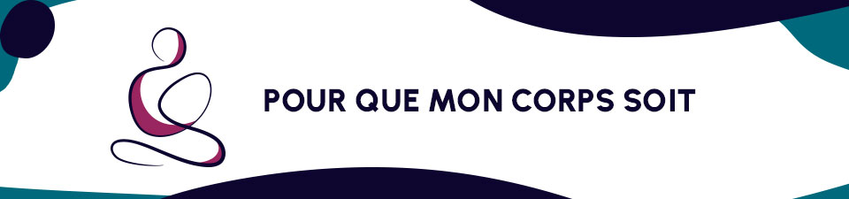 Pour que mon corps soit